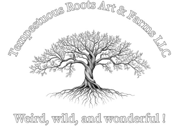 Tempestuous Roots Art & Farms LLC