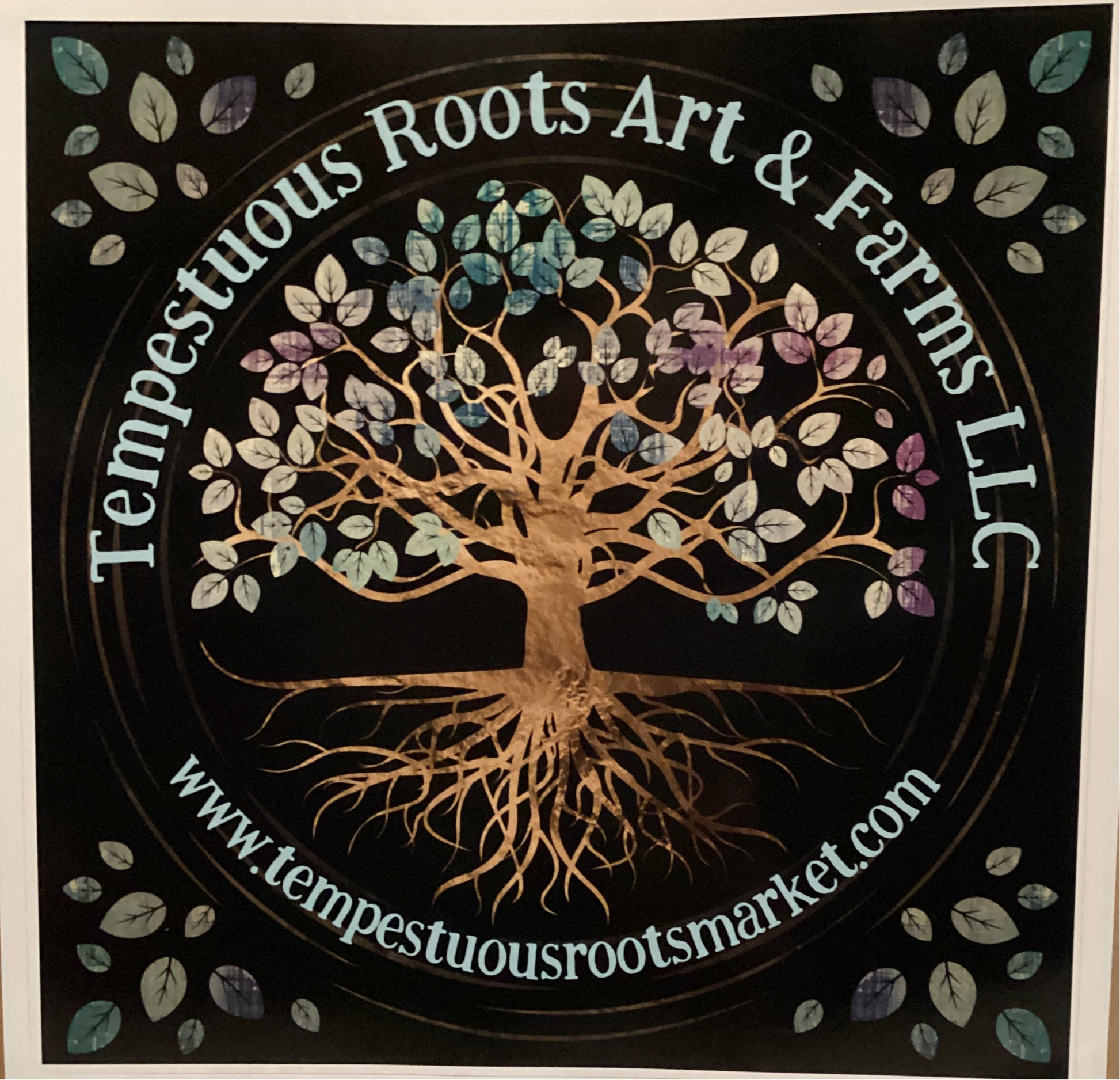 A custom vinyl logo sticker featuring a tree with the text 'Tempestuous Roots Art & Farms LLC' along with a website address.